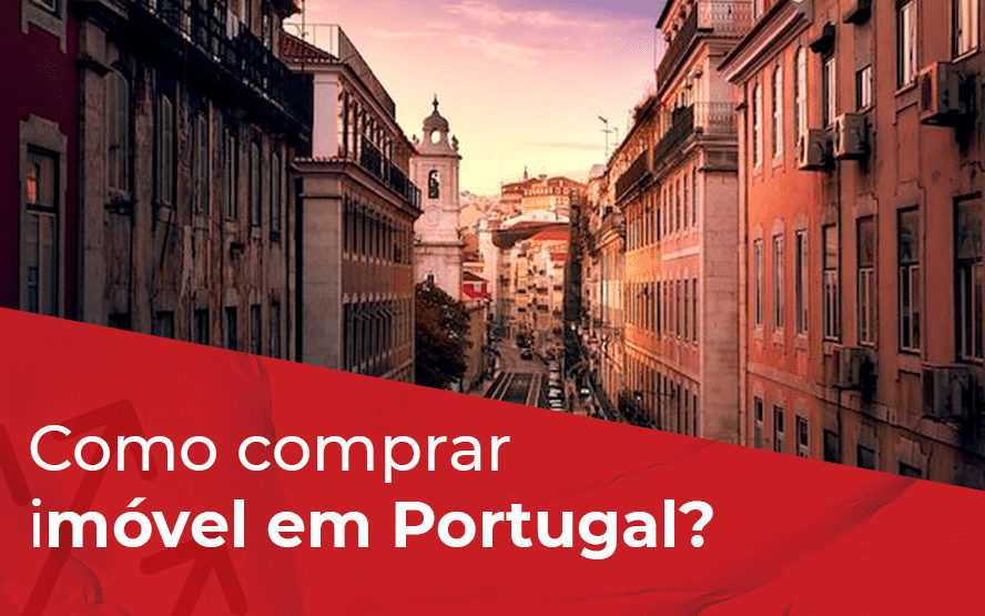 Como comprar imóvel em Portugal?